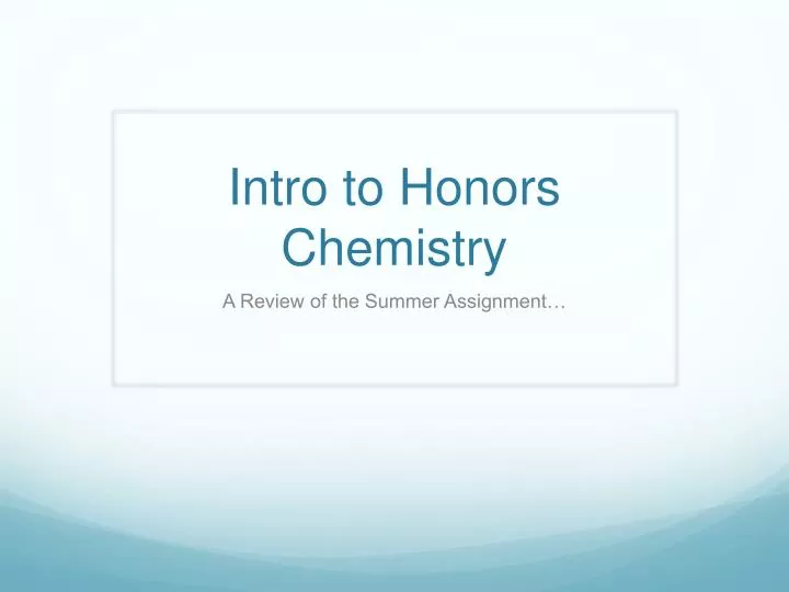 intro to honors chemistry