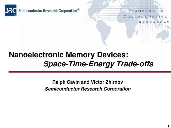 nanoelectronic memory devices space time energy trade offs