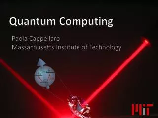 Quantum Computing