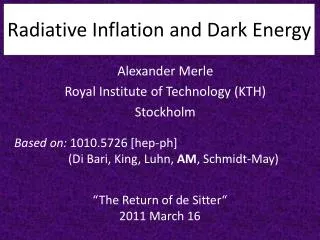 Radiative Inflation and Dark Energy