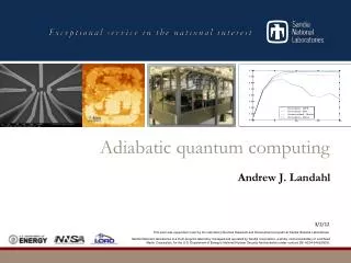 Adiabatic quantum computing