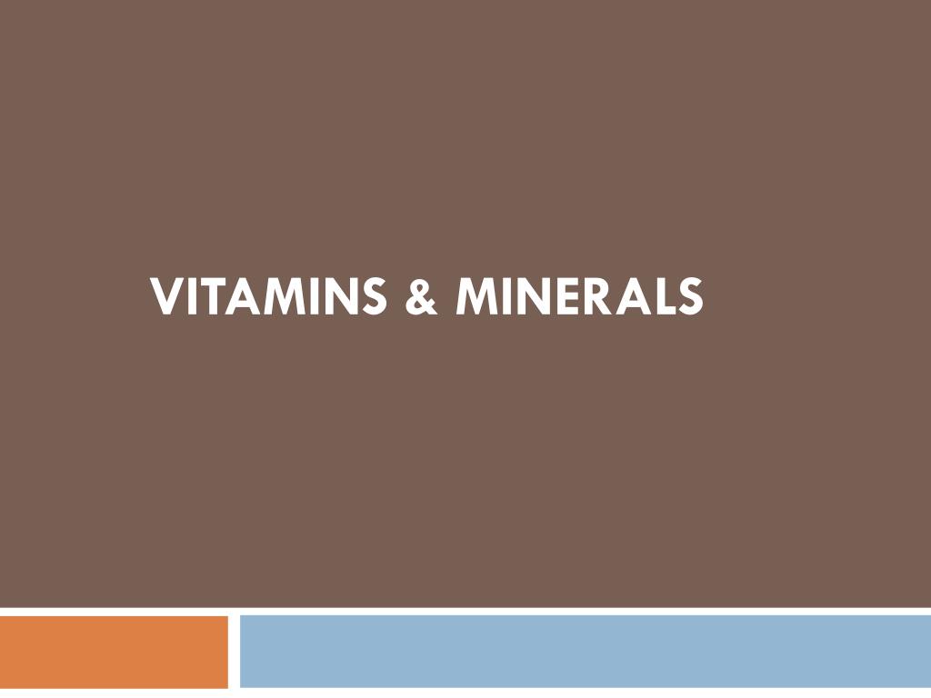 PPT - Vitamins & Minerals PowerPoint Presentation, free download - ID ...