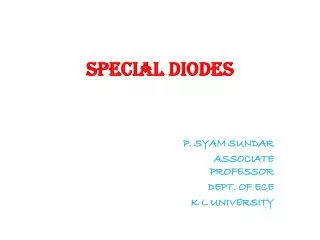 SPECIAL DIODES