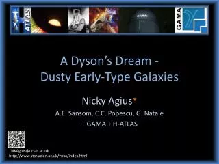 A Dyson’s Dream - Dusty Early-Type Galaxies