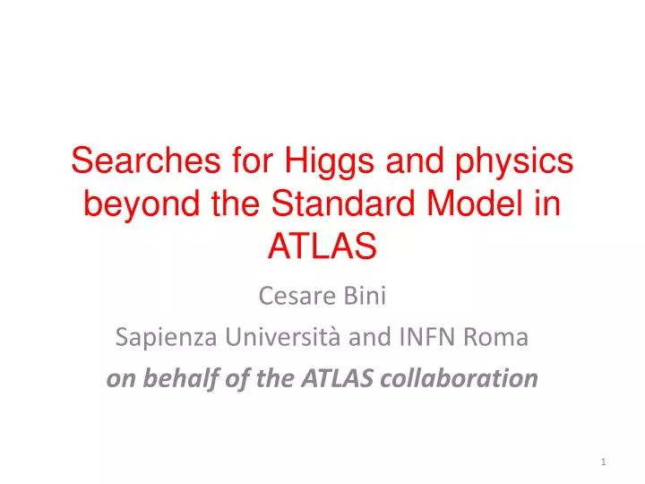 searches for higgs and physics beyond the standard model in atlas