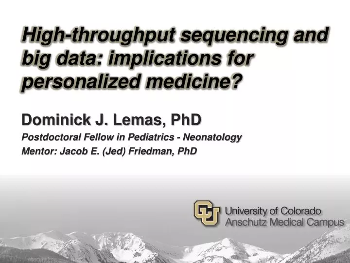 high throughput sequencing and big data implications for personalized medicine