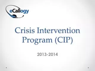 Crisis Intervention Program (CIP)