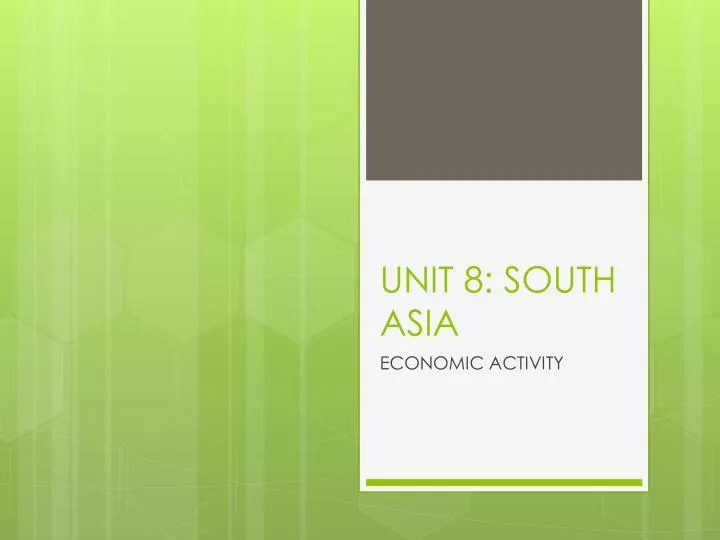 unit 8 south asia