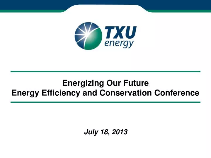 energizing our future energy efficiency and conservation conference