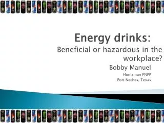 Energy drinks: