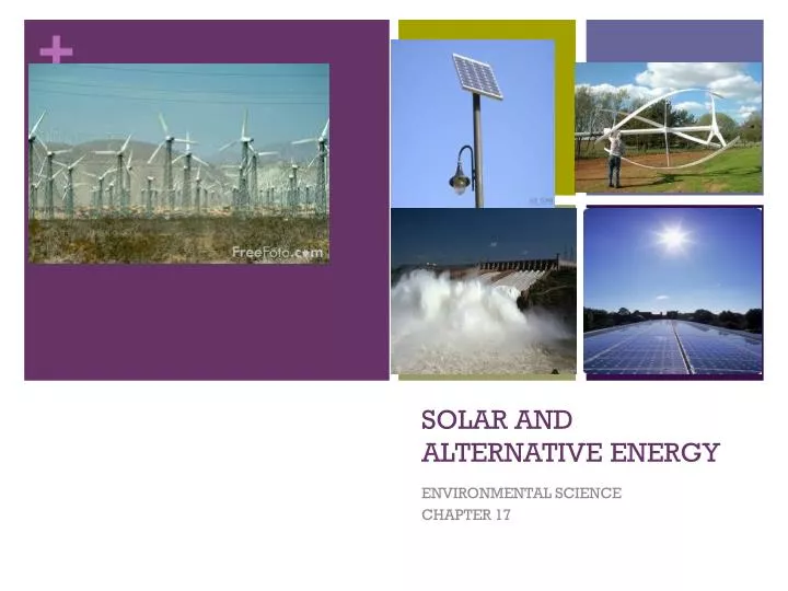 solar and alternative energy