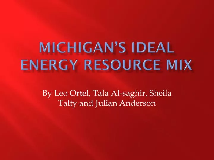 michigan s ideal energy resource mix