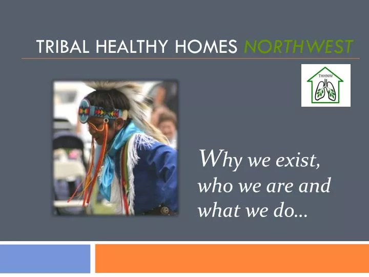 tribal healthy homes northwest