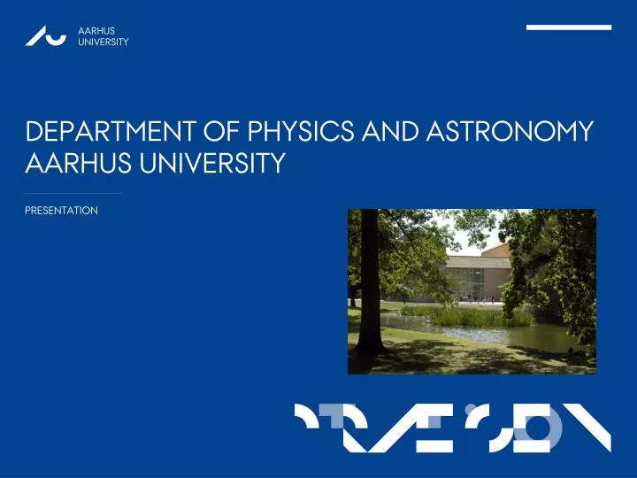 department of physics and astronomy aarhus university