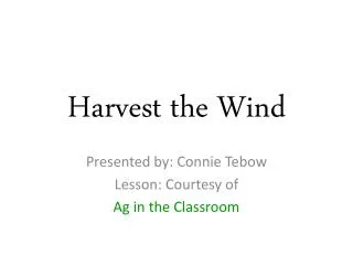 Harvest the Wind