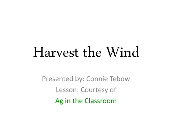 harvest the wind