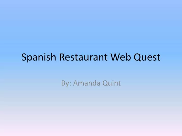 spanish restaurant web quest