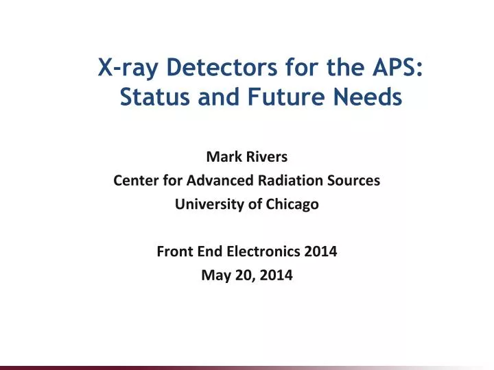 x ray detectors for the aps status and future needs