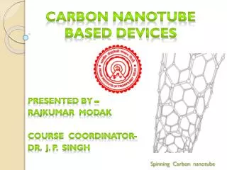 Carbon nanotube based devices