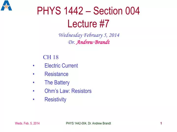 phys 1442 section 004 lecture 7