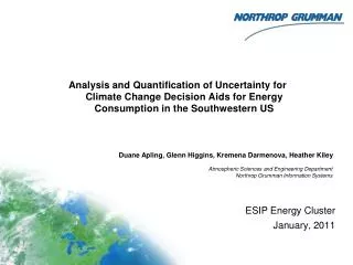 Analysis and Quantification of Uncertainty for Climate Change Decision Aids for Energy Consumption in the South