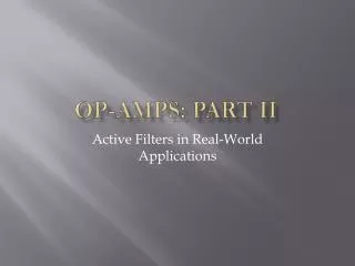 op amps part ii