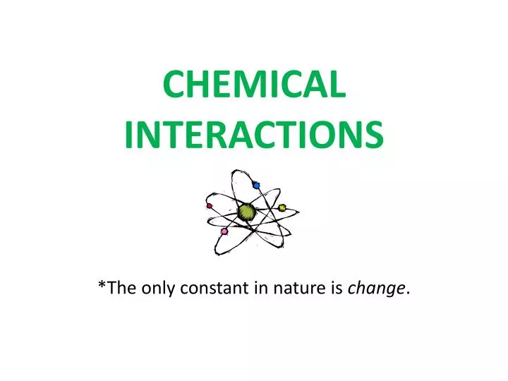 chemical interactions