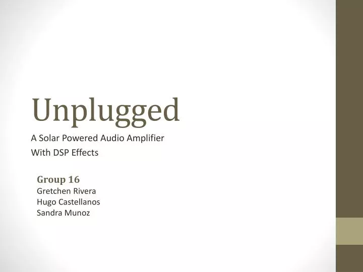 unplugged