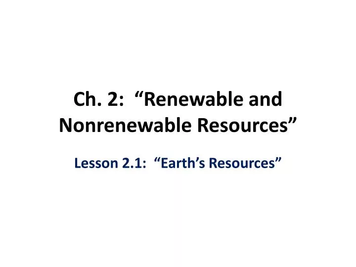 ch 2 renewable and nonrenewable resources