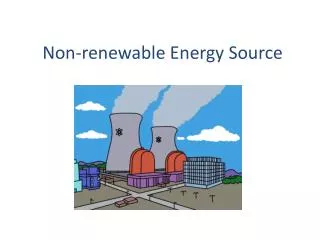 Non-renewable Energy Source