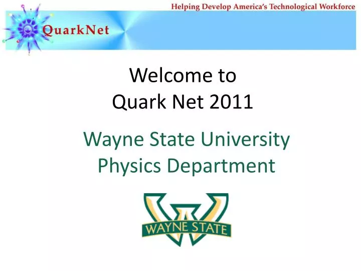 welcome to quark net 2011