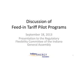 Discussion of Feed-in Tariff Pilot Programs