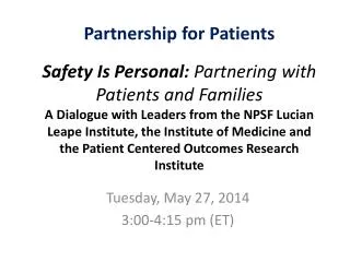 Tuesday, May 27, 2014 3:00-4:15 pm (ET)