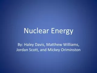 Nuclear Energy