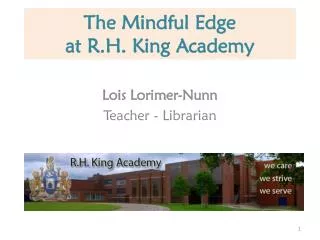 The Mindful Edge at R.H. King Academy