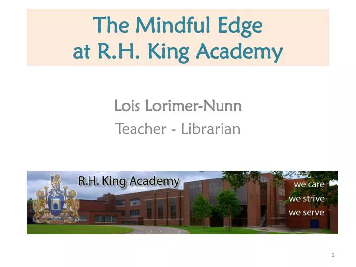 the mindful edge at r h king academy