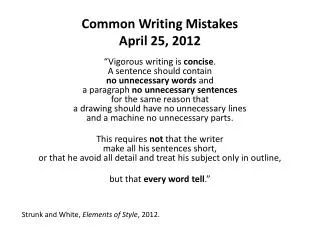 Common Writing Mistakes April 25, 2012