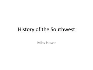 History of the Southwest