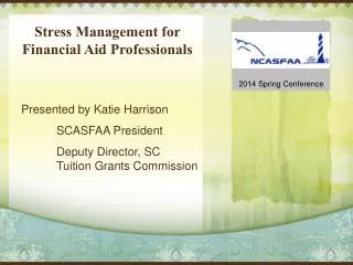 Stress Management for Financial Aid Professionals