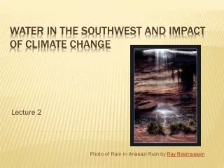 Water in the Southwest and Impact of Climate Change