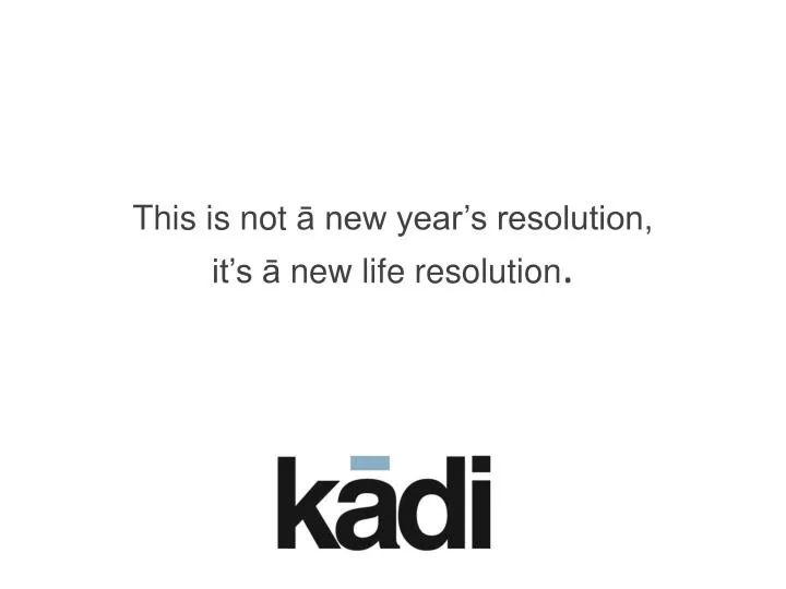 this is not new year s resolution it s new life resolution