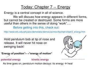 Today: Chapter 7 -- Energy
