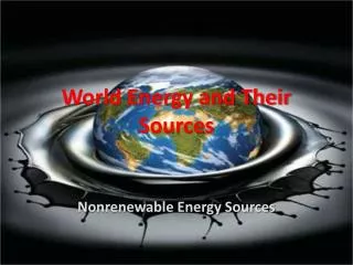 World Energy and Their Sources