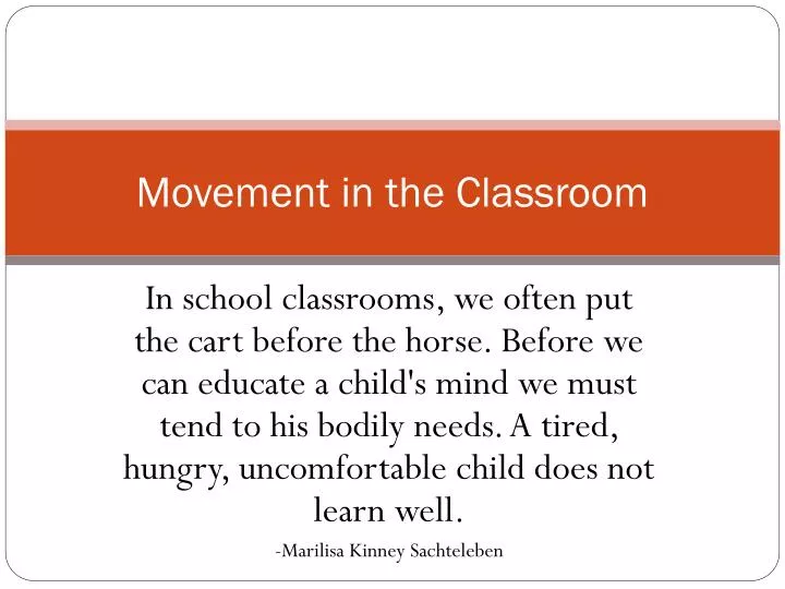 movement in the classroom