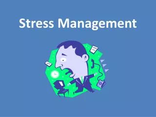 Stress Management