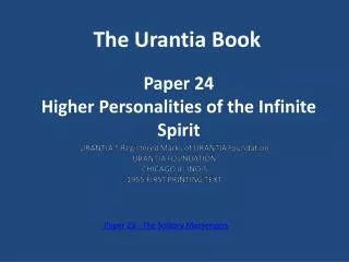 Paper 24 Higher Personalities of the Infinite Spirit