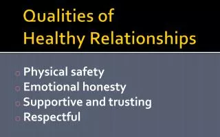 Qualities of Healthy Relationships