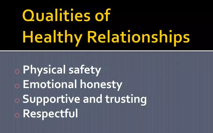 qualities of healthy relationships