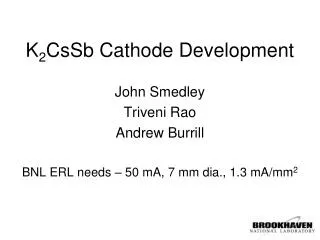K 2 CsSb Cathode Development