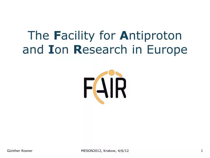 the f acility for a ntiproton and i on r esearch in europe